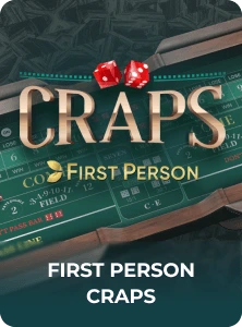 First Person Craps