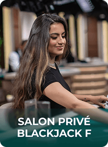 Salon Privé Blackjack F