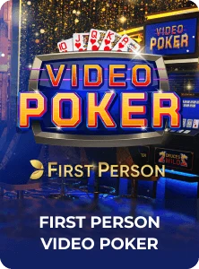 First Person Video Poker