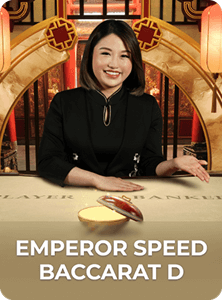 Emperor Speed Baccarat D