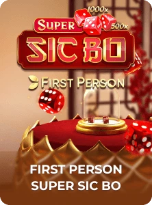 First Person Super Sic Bo