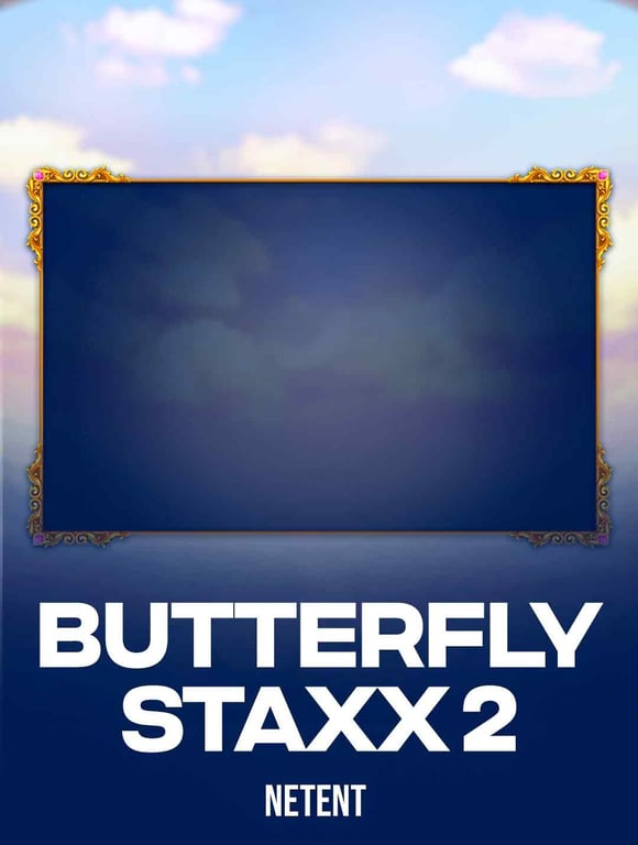 Butterfly Staxx 2
